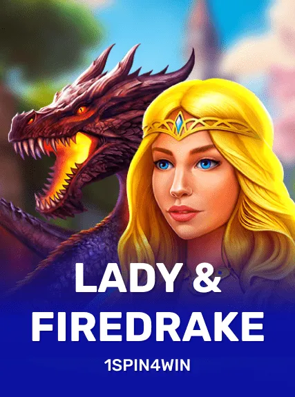 Lady & Firedrake