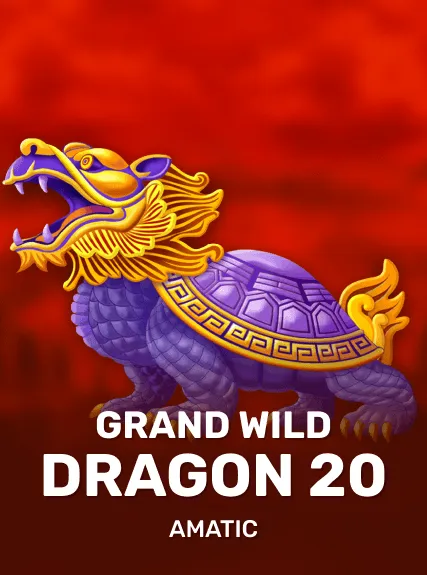 Grand Wild Dragon 20