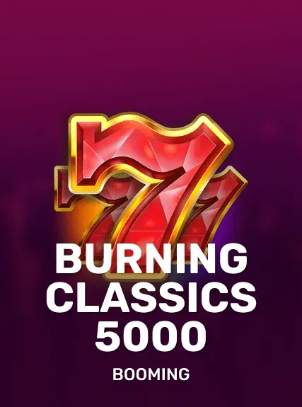 Burning Classics 5000