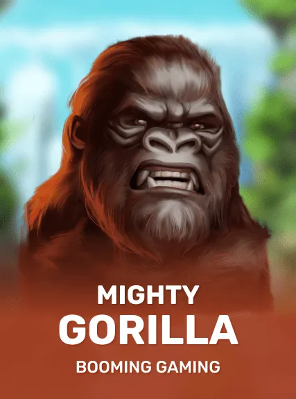 Mighty Gorilla