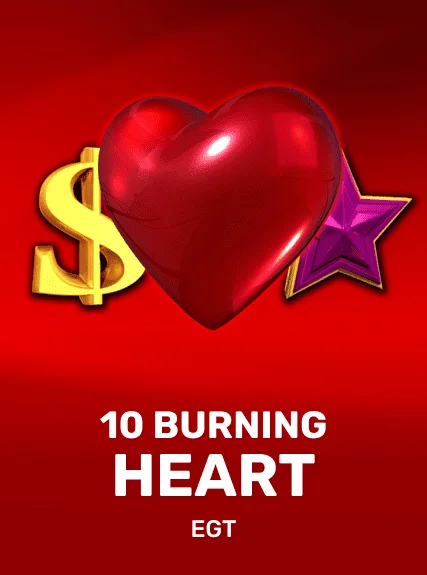 10 Burning Heart