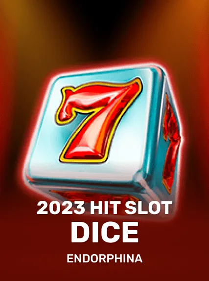 2023 Hit Slot Dice