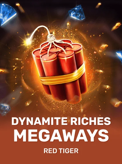 Dynamite Riches MegaWays