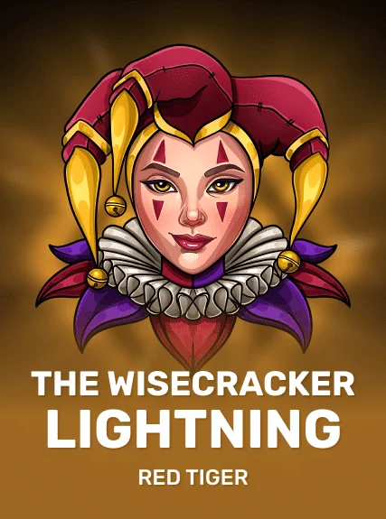 The Wisecracker Lightning