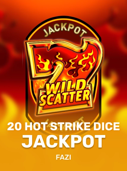 20 Hot Strike Dice Jackpot