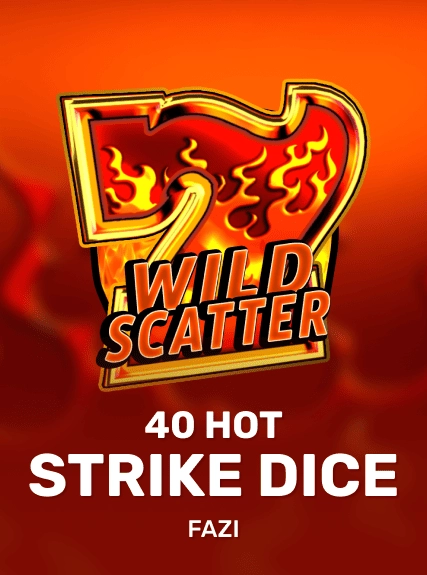 40 Hot Strike Dice