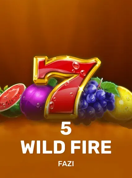 5 Wild Fire