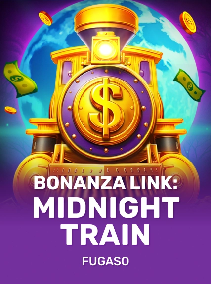 Bonanza Link: Midnight Train