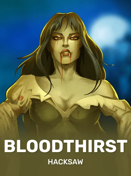 Bloodthirst