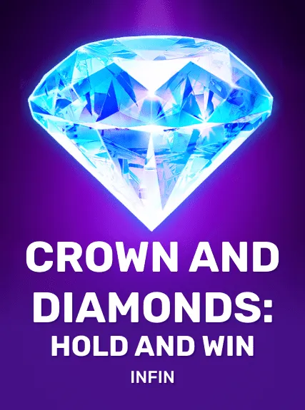 Crown and Diamonds: Hold and Win