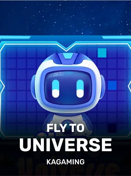 Fly To Universe