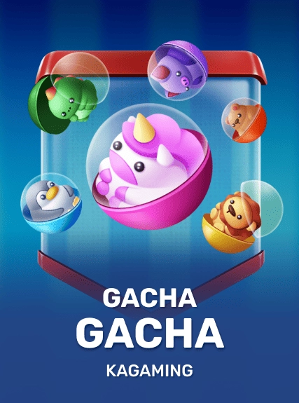 Gacha Gacha