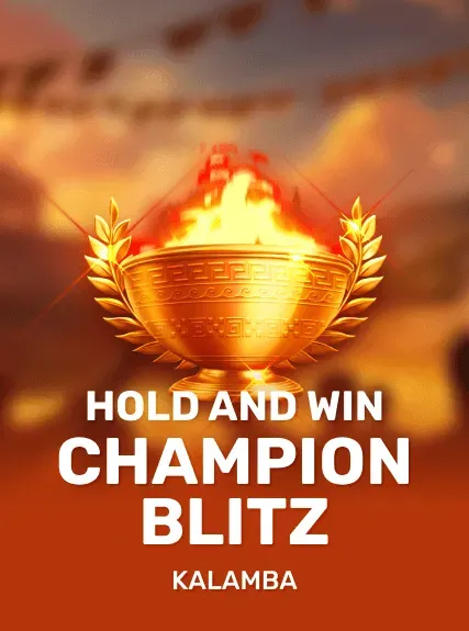 Champion Blitz Hold and Win