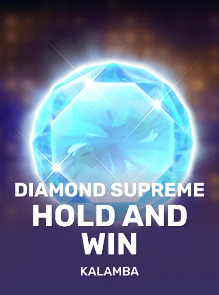 Diamond Supreme Hold and Win