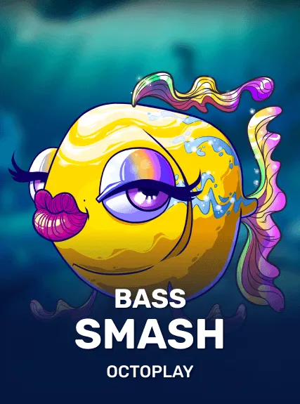 Bass Smash