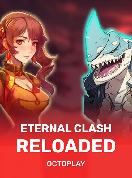 Eternal Clash Reloaded