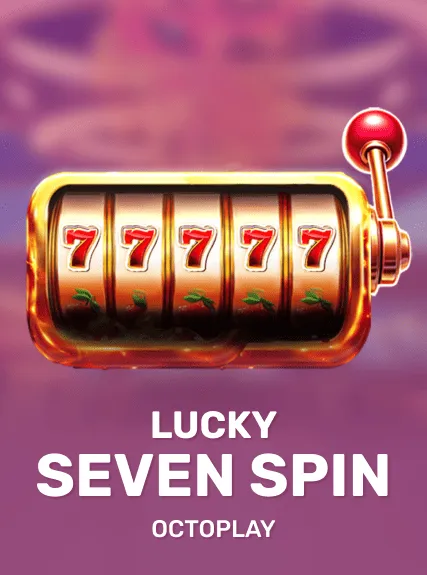 Lucky Seven Spin