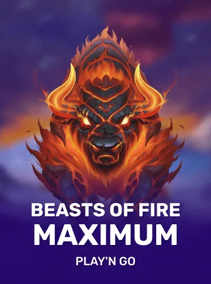 Beasts of Fire Maximum