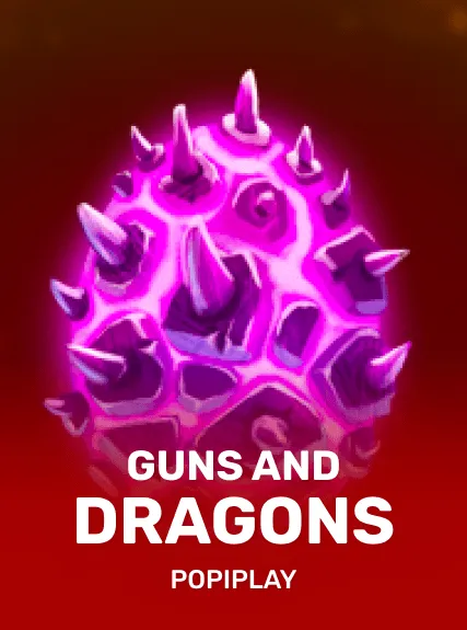 Guns And Dragons