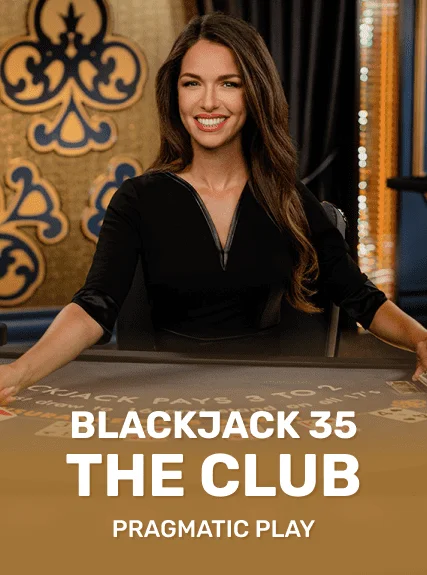 Blackjack 35 – The Club