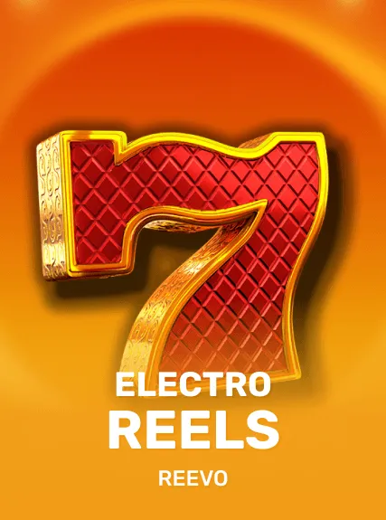 Electro Reels