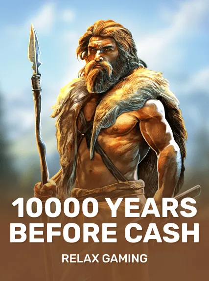 10000 Years Before Cash