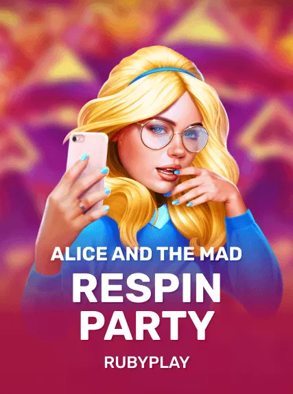 Alice and the Mad Respin Party