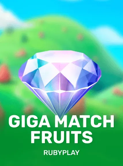 Giga Match Fruits