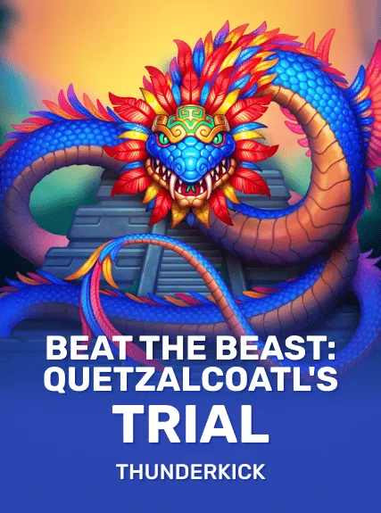 Beat the Beast: Quetzalcoatl's Trial