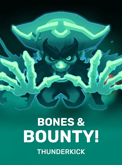 Bones & Bounty!