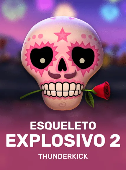 Esqueleto Explosivo 2