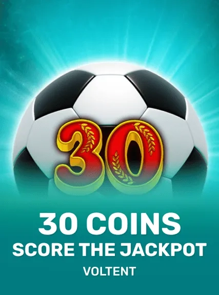 30 Coins Score the Jackpot