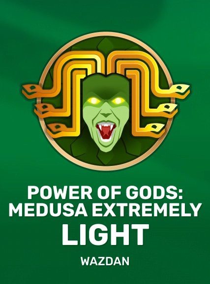 Power of Gods: Medusa Extremely Light