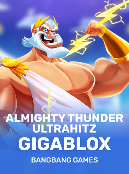 Almighty Thunder UltraHitz GigaBlox