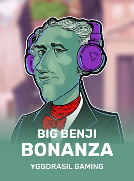 Big Benji Bonanza