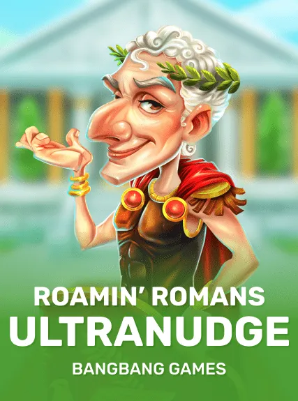 Roamin’ Romans UltraNudge