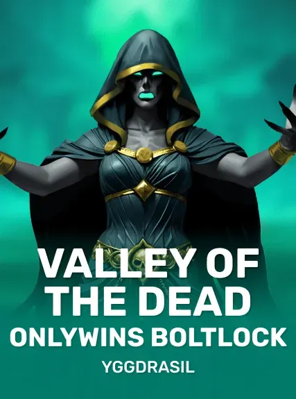 Valley of the Dead Onlywins BoltLock