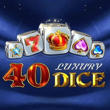 40 Luxury Dice game tile