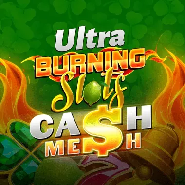 Ultra Burning Slots Cash Mesh game tile