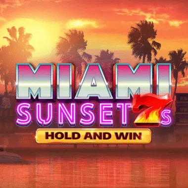 Miami Sunset 7s Hold and Win game tile