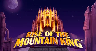 Rise of The Mountain King 250K cap