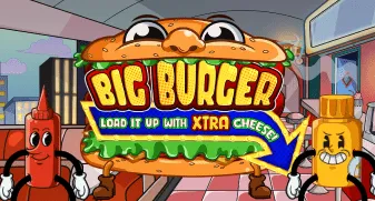Big Burger Load it up with Xtra cheese