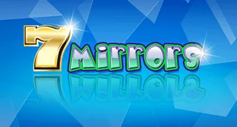 7 Mirrors
