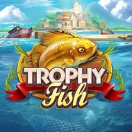 Trophy Fish