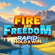 Fire and Freedom Rapid Hold and Win