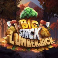 Big Stack Lumberjack