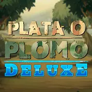 Plata o Plomo Deluxe