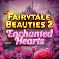 Fairytale Beauties 2 - Enchanted Hearts