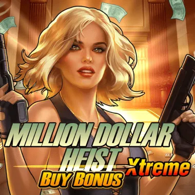million-dollar-heist-xtreme-buy-bonus