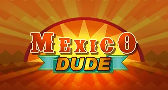 Mexico Dude